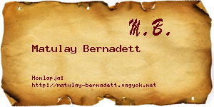 Matulay Bernadett névjegykártya